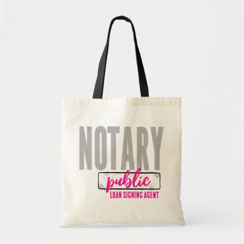 Notary Public Loan Signing Agent Customized Tote Bag