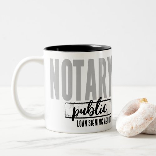 Notary Public Loan Signing Agent Customized Two_Tone Coffee Mug