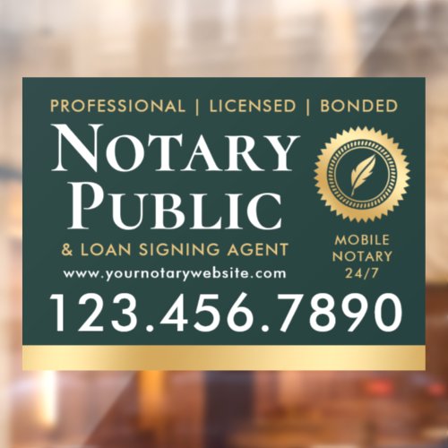 Notary Public Loan Signing Agent Dark Green Gold Window Cling