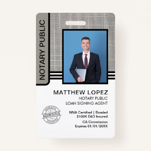 Notary Public Loan Signing Agent ID Badge
