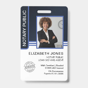 Notary Public Loan Signing Agent ID Badge