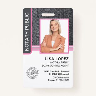 Notary Public Loan Signing Agent ID Badge