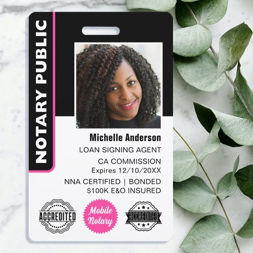 Notary Public Loan Signing Agent Photo ID Pink Badge