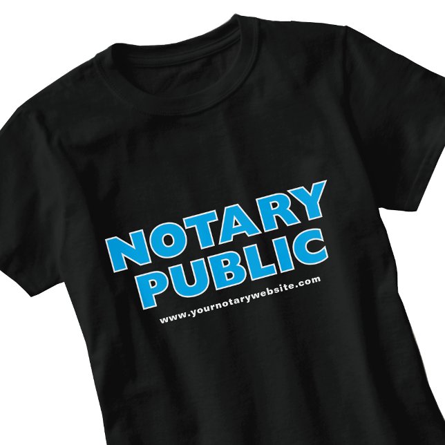Notary Public Loan Signing Agent Your Website Blue T-Shirt (Creator Uploaded)