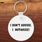 Notary Public Not A Lawyer Mug Button Keychain (Front)