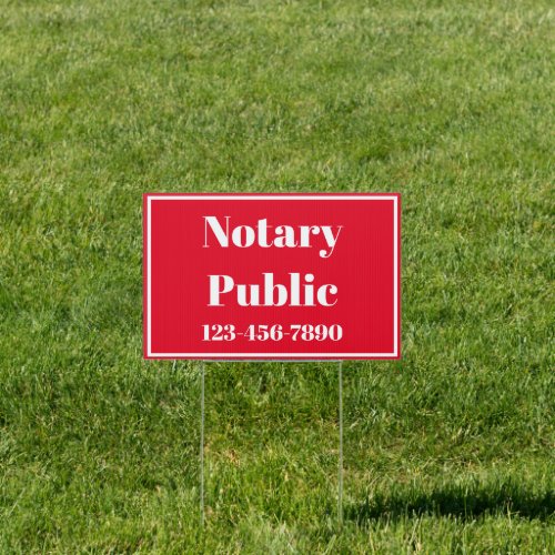 Notary Public Phone Number Bright Red and White Sign