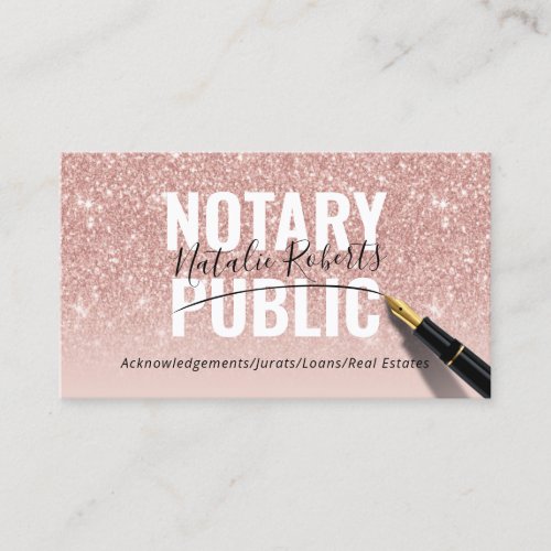 Notary Public Rose Gold Glitter Elegant Signature Business Card