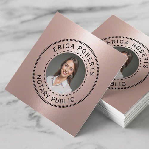 Notary Public Stamp Modern Rose Gold Photo Square Business Card