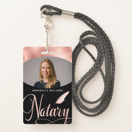 Notary Rose Gold Typography Photo Badge
