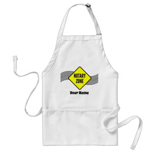 Notary Zone Yellow Road Sign Customized Name Adult Chef Apron