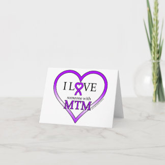 Note Card - I Love Someone With MTM