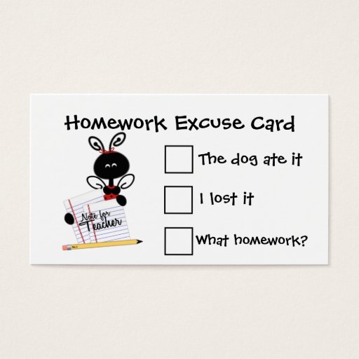 Customizable Note for Teacher Homework Excuse Cards Business Card Template