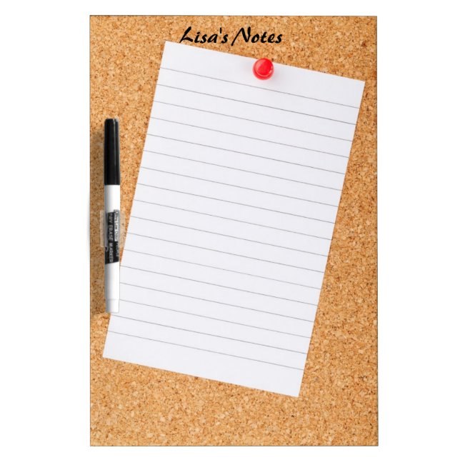 Note on a Cork Board Dry Erase Board (Front)