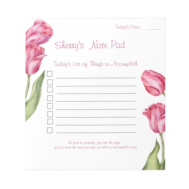 Note Pad 5.5x6 Large Tulips Things to Accomplish (Front)
