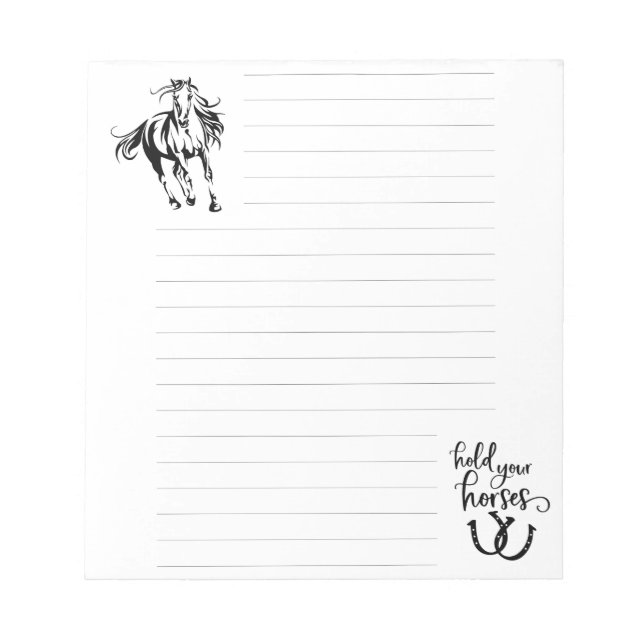 Note paper pad with horse and "hold your horses". (Front)
