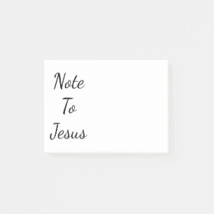 Note To Jesus