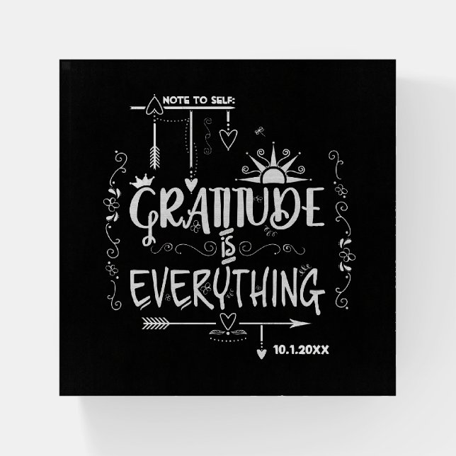 Note to Self Gratitude is Everything Chalkboard Paperweight (Front)