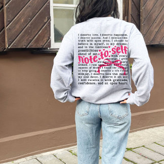 Note To Self, I am Enough Sweatshirt