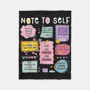 Note To Self Psychologist Mental Health Awareness  Fleece Blanket