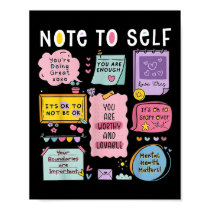 Note To Self Psychologist Mental Health Awareness  Poster