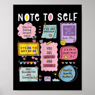 Note To Self Psychologist Mental Health Awareness Poster