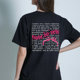 Note To Self, Self Love, Mental Health Awareness T-Shirt