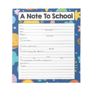 Note to Teacher Notepad, School Absence Excuse