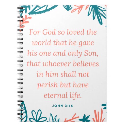 Notebook _ Bible Verse John 316