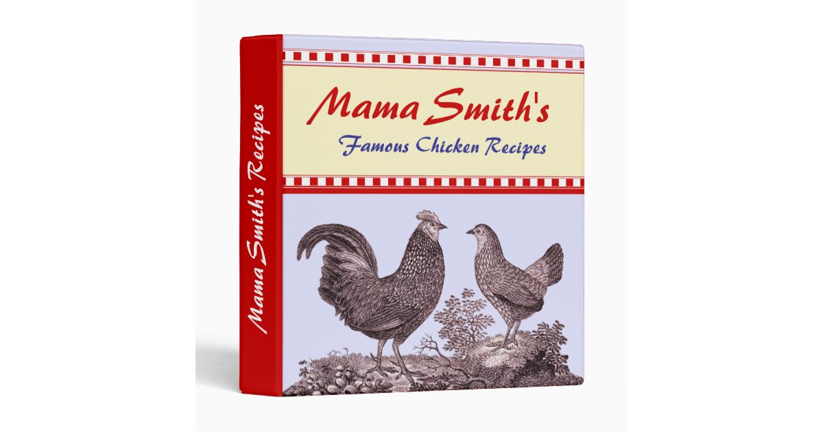 Notebook Binder for Your Favorite Chicken Recipes Zazzle