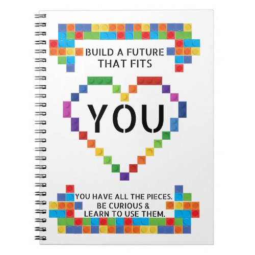 Notebook for your future What pieces do you have