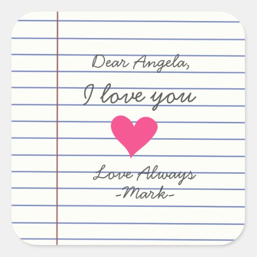 Notebook handwritten love letter or message custom square sticker