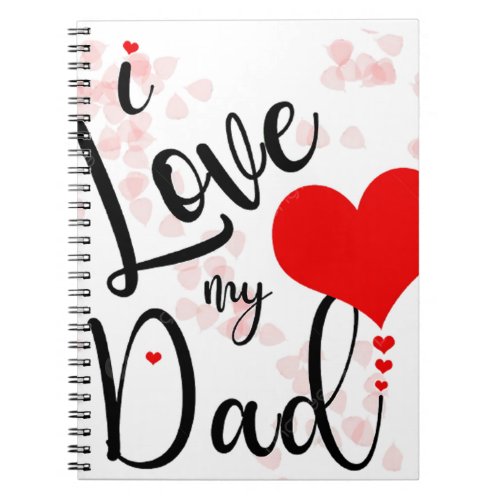 Notebook i love my dad