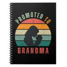 Notebook - Promoted to Grandma