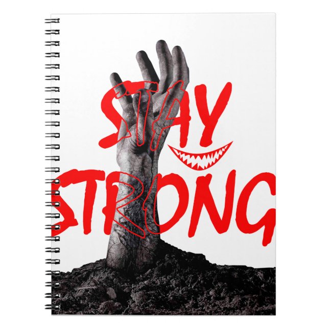 Notebook : Stay Strong Motivational Quote Design  (Front)