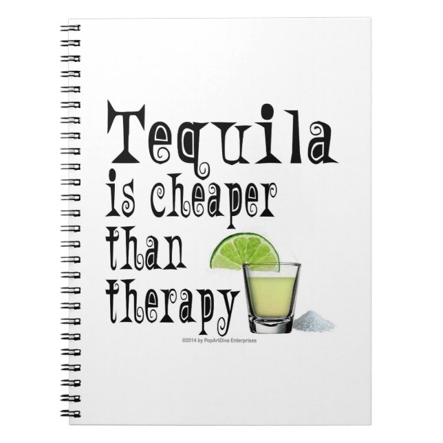 NOTEBOOK, TEQUILA IS CHEAPER THAN THERAPY COCKTAIL NOTEBOOK (Front)