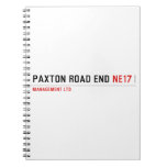 PAXTON ROAD END  Notebooks