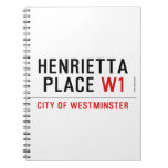 Henrietta  Place  Notebooks