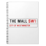 THE MALL  Notebooks