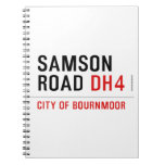 SAMSON  ROAD  Notebooks