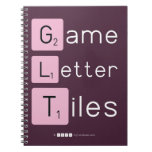 Game
 Letter
 Tiles  Notebooks