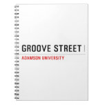 Groove Street  Notebooks