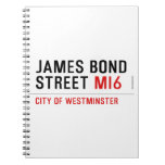 JAMES BOND STREET  Notebooks