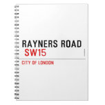 Rayners Road   Notebooks