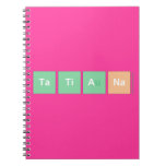 tatiana  Notebooks
