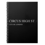 Circus High St.  Notebooks