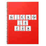 Science
 is 
 fun  Notebooks