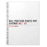 Bill posters paste pot  Avenue  Notebooks