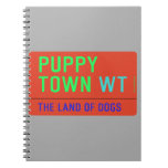 Puppy town  Notebooks