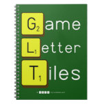 Game
 Letter
 Tiles  Notebooks