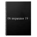 06 imparator 19  Notebooks